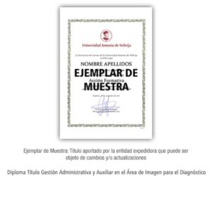 Diploma Título Gestión Administrativa y Auxiliar en el Área de Imagen para el Diagnóstico Formación Universitaria - Universidad Nebrija