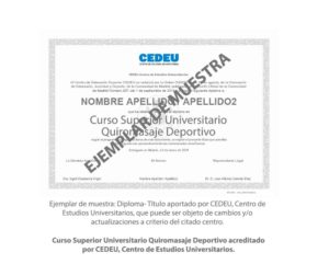 Diploma Título Curso Superior Universitario Quiromasaje Deportivo acreditado por CEDEU, Centro de Estudios Universitarios